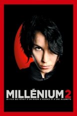 Millénium 2 : La Fille qui rêvait d'un bidon d'essence et d'une allumette serie streaming