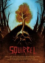 Poster for Squirrel