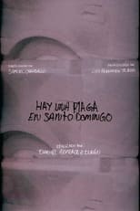 Poster for There is a plague in Santo Domingo 