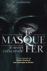 Poster for Le Masque de fer : Le Secret enfin révélé 