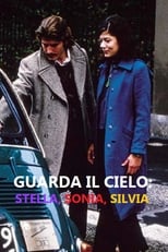 Poster for Guarda il cielo: Stella, Sonia, Silvia