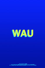 WAU poster