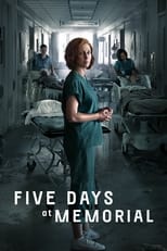 Poster for Five Days at Memorial Season 1