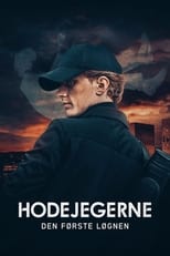 Poster di Hodejegerne - Den første løgnen