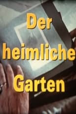 Poster for Der heimliche Garten