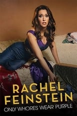 Poster for Rachel Feinstein: Only Whores Wear Purple