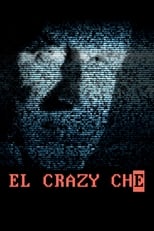 El Crazy Che