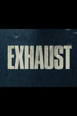 Poster for Exhaust