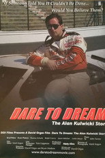 Dare to Dream: The Alan Kulwicki Story poster
