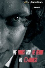 THE THINGS THAT LIE BEHIND THE DARKNESS main poster