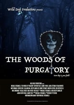 Poster for The Woods of Purgatory