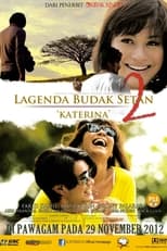 Lagenda Budak Setan 2: Katerina (2012)