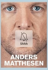 Poster for Anders Matthesen: Shhh