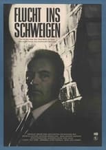 Poster for Flucht ins Schweigen