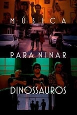 Poster for Música para Ninar Dinossauros