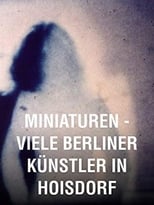 Poster for Miniatures: Many Berlin Artists in Hoisdorf