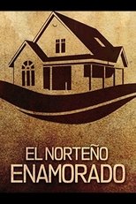 Poster for El norteño enamorado