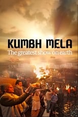 Poster for Kumbh Mela - The Greatest Show On Earth