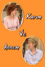 Karım ve Annem poster