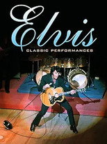 Elvis Presley - Classic Performances poster