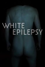 Poster for White Epilepsy 