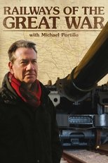 Poster for Railways of the Great War with Michael Portillo