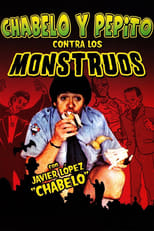 Poster for Chabelo and Pepito vs. the Monsters 