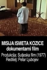 Poster for The Mission of Ismet Kozica 