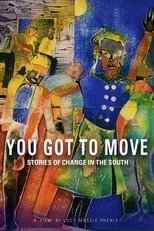 You Got to Move poster movie