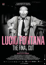 Lucio Fontana, The Final Cut - Poster