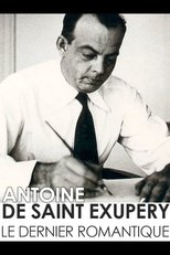 Poster for Antoine de Saint-Exupéry, the last romantic