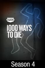 Poster for 1000 Ways to Die Season 4