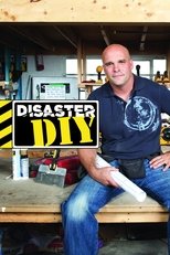 Disaster DIY (2007)