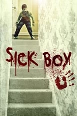 Poster for Sick Boy