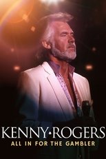 Poster for Kenny Rogers: All in for the Gambler