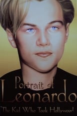 Poster for Portrait of Leonardo: The Kid Who Took Hollywood