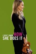 Poster for I Don't Know How She Does It 