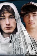 Poster for Off The Rails