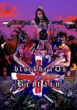 Poster for blockheaDs in Britain