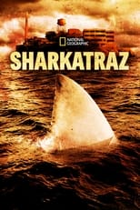 Poster for Sharkatraz 