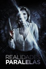 VER Realidades Paralelas (2021) Online