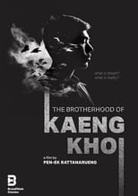 Poster for The Brotherhood of Kaengkoi 