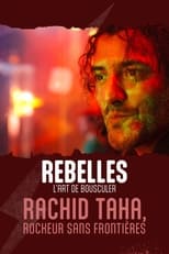 Poster for Rachid Taha, rockeur sans frontières 