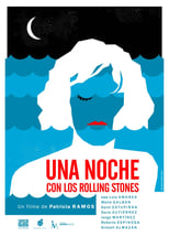 Poster for Una Noche Con Los Rolling Stones 