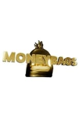 Poster for Moneybags Season 2