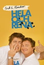 Hela och rena (2008)