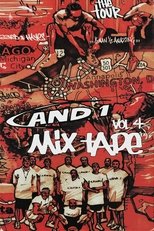 AND1 Mixtape Vol. 4 poster