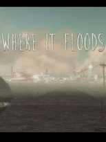 Where it Floods (2017)