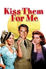Poster for Kiss Them for Me