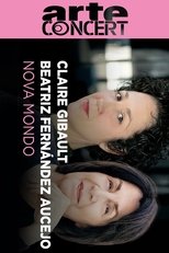 Nova Mondo - Claire Gibault & Beatriz Fernández Aucejo Nova Mondo - Claire Gibault & Beatriz Fernández Aucejo